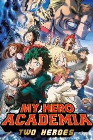 My Hero Academia the Movie: The Two Heroes