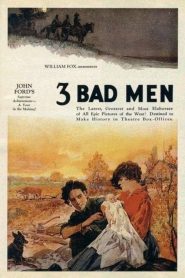 3 Bad Men