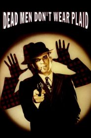 Dead Men Don’t Wear Plaid
