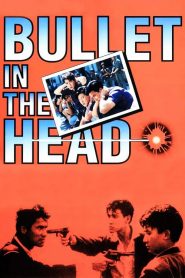 Bullet in the Head