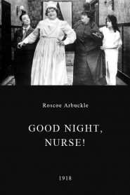 Good Night, Nurse!