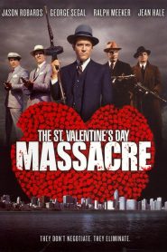 The St. Valentine’s Day Massacre