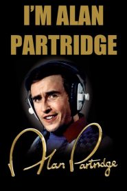 I’m Alan Partridge