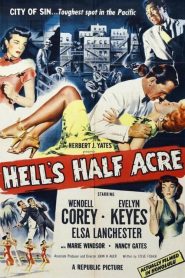 Hell’s Half Acre