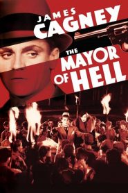 The Mayor of Hell