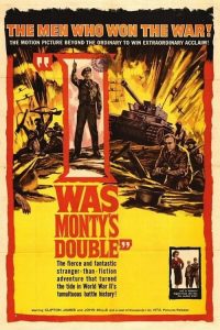 I Was Monty’s Double