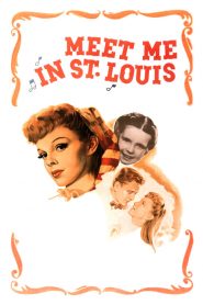 Meet Me in St. Louis