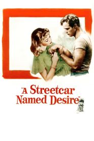 A Streetcar Named Desire
