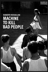 The Machine That Kills Bad People