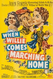 When Willie Comes Marching Home