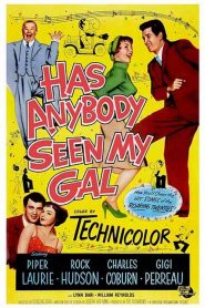 Has Anybody Seen My Gal?