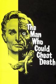 The Man Who Could Cheat Death
