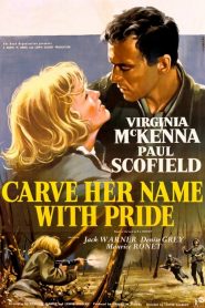 Carve Her Name with Pride