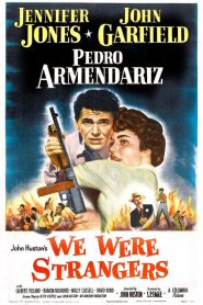 We Were Strangers