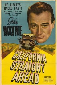 California Straight Ahead