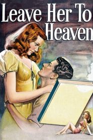 Leave Her to Heaven