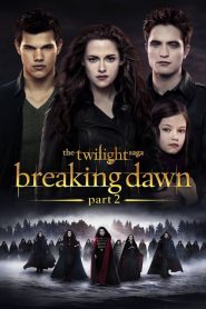 The Twilight Saga: Breaking Dawn – Part 2