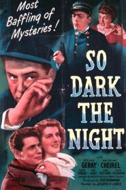 So Dark the Night