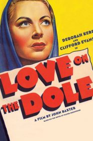 Love on the Dole