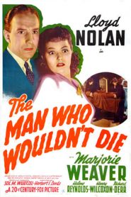 The Man Who Wouldn’t Die