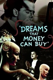 Dreams That Money Can Buy