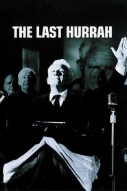 The Last Hurrah