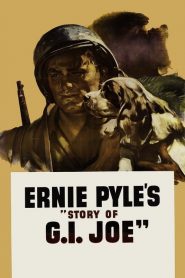 Ernie Pyle’s Story of G.I. Joe