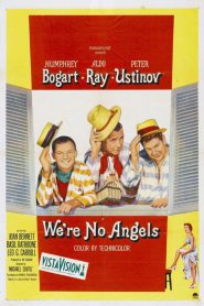 We’re No Angels