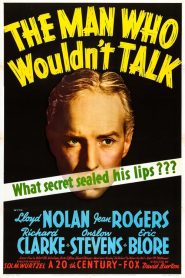 The Man Who Wouldn’t Talk