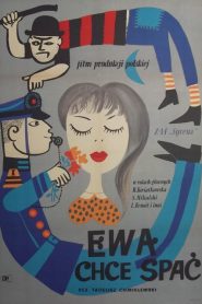 Ewa Wants to Sleep
