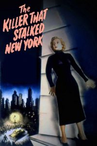 The Killer That Stalked New York