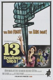13 Frightened Girls