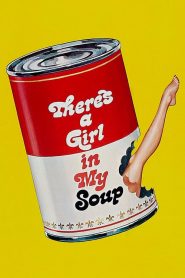 There’s a Girl in My Soup