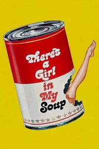 There’s a Girl in My Soup