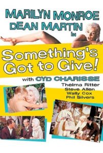 Something’s Got to Give