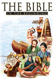 The Bible: In the Beginning…