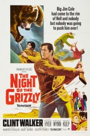 The Night of the Grizzly