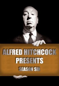 Alfred Hitchcock Presents: فصل 6