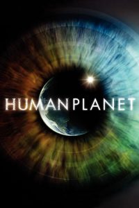 Human Planet: فصل 1