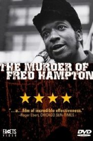 The Murder of Fred Hampton