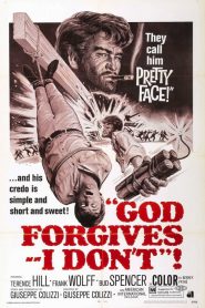 God Forgives… I Don’t!