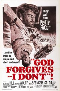 God Forgives… I Don’t!