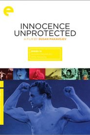 Innocence Unprotected