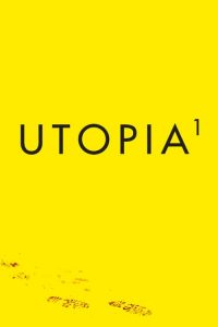 Utopia: فصل 1