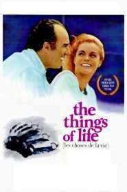 The Things of Life