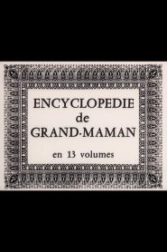 Grandma’s Encyclopaedia