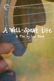 A Well Spent Life