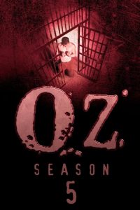 Oz: فصل 5