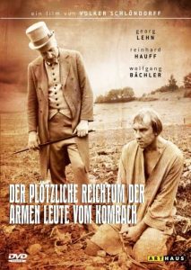 The Sudden Wealth of the Poor People of Kombach