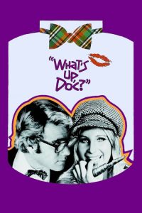What’s Up, Doc?